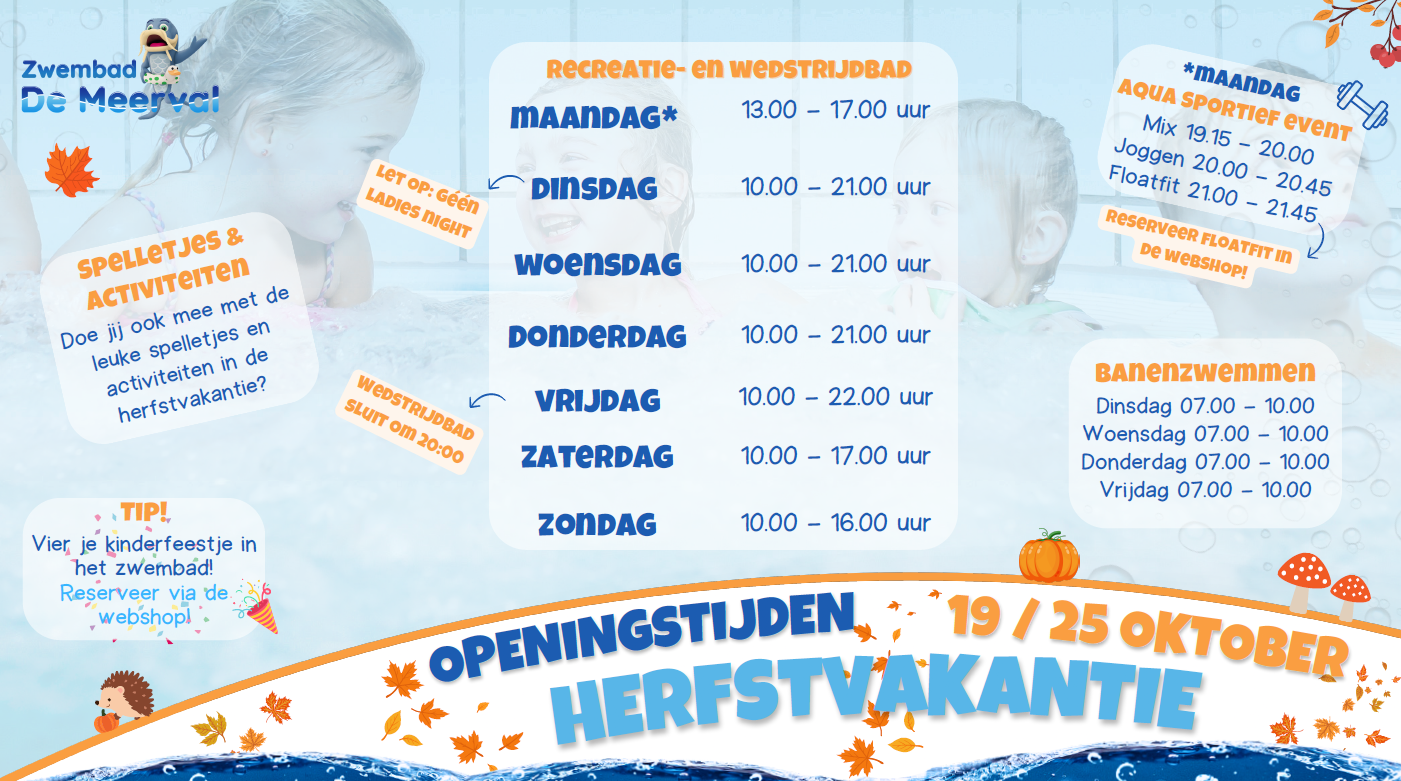 Aangepaste openingstijden Zwembad De Meerval tijdens de herfstvakantie van 19 tot en met 25 oktober 2026.